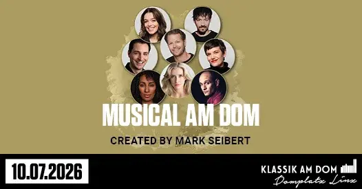 MUSICAL AM DOM | 10. JULI 2026 | KLASSIK AM DOM