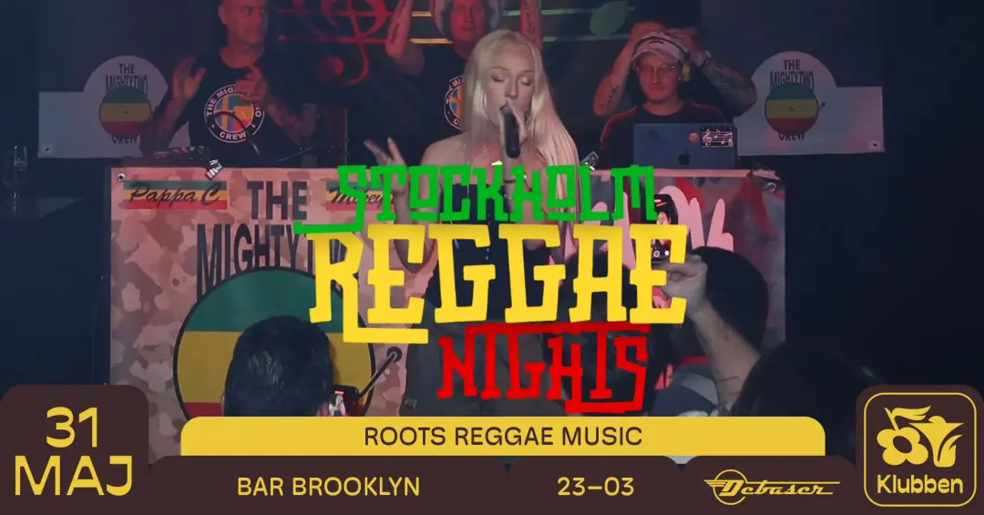 Stockholm Reggae Nights | Debaser Klubben