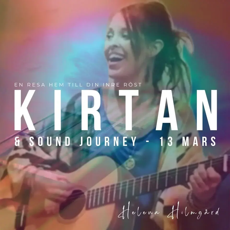 KIRTAN & Sound Journey - En resa hem till din inre röst  - 13/3