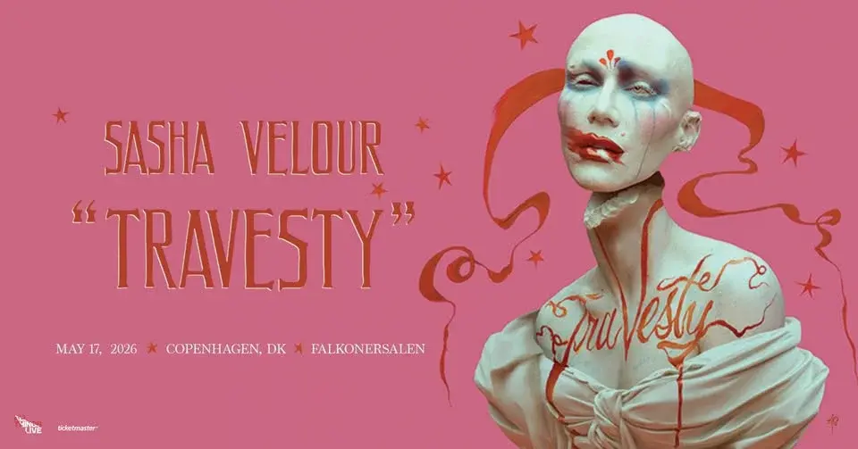Sasha Velour’s “Travesty" - Falkonersalen - 17. maj