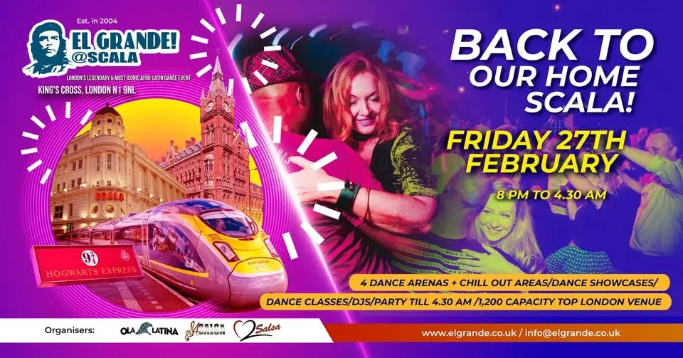 'EL GRANDE' BACK TO OUR HOME SCALA! FRIDAY 27th FEBRUARY