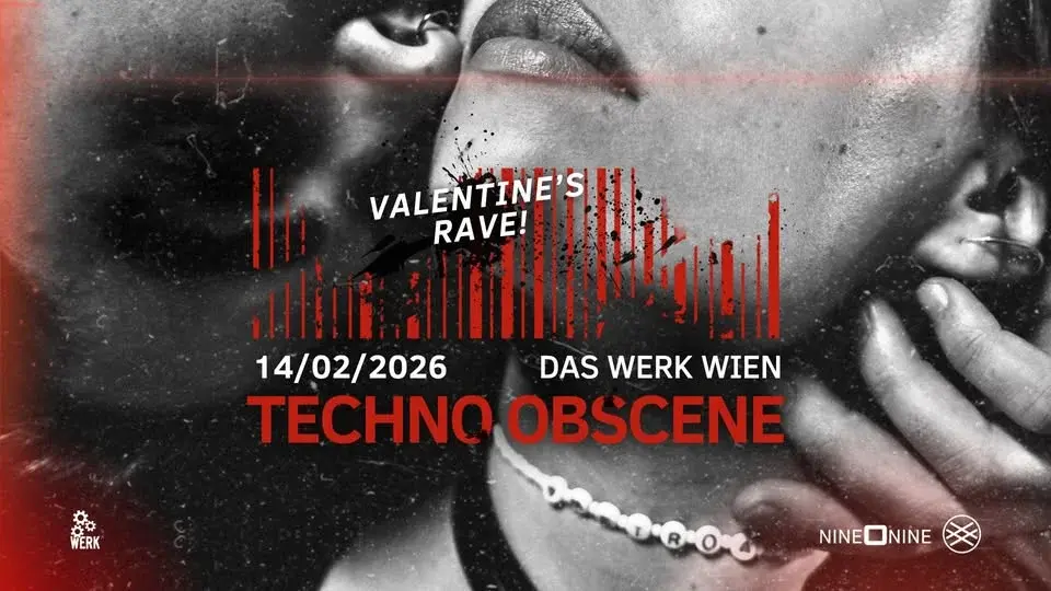 TECHNO OBSCENE #26 | NINE O NINE x LSH | Das Werk Wien