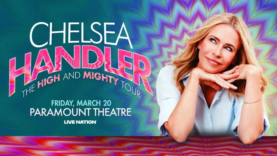 CHELSEA HANDLER: THE HIGH AND MIGHTY TOUR