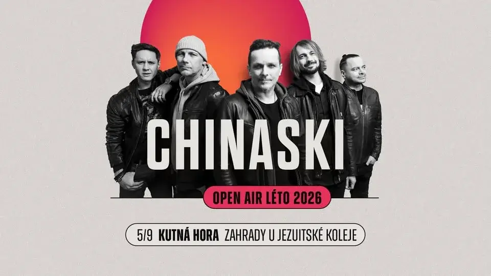 CHINASKI OPEN AIR LÉTO - Kutná Hora 2026