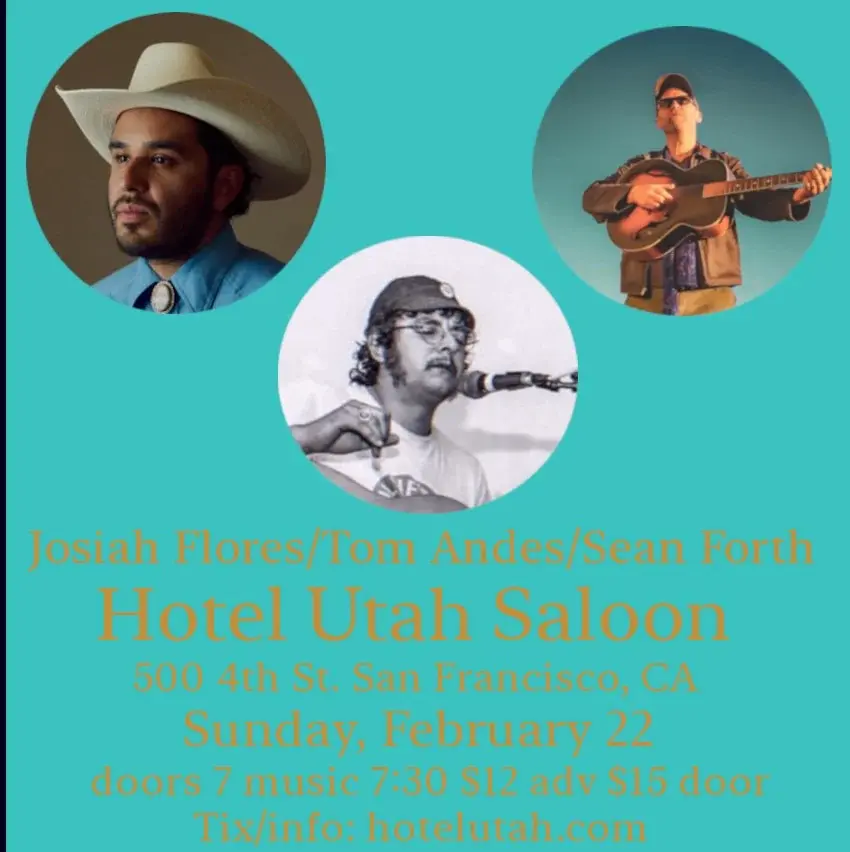 Tom Andes \ Josiah Flores \ Sean Forth
