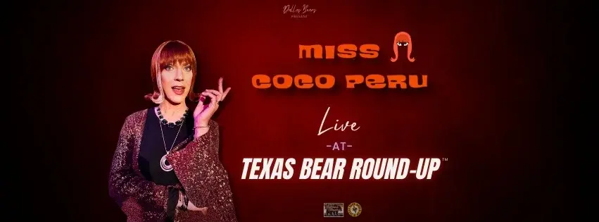 Miss Coco Peru LIVE at Texas Bear Round-Up™