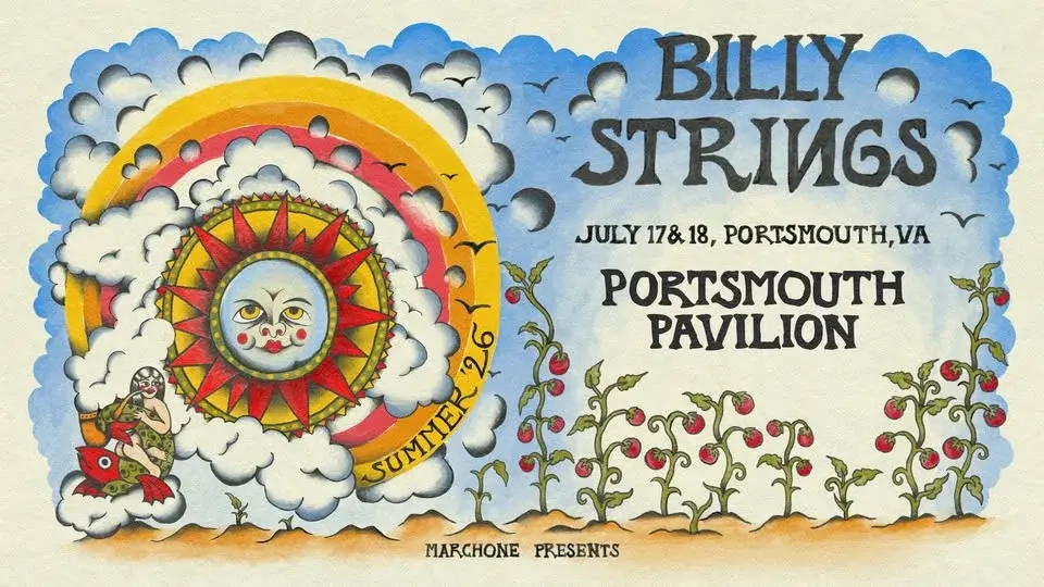 Billy Strings - Portsmouth, VA - 2 Nights!