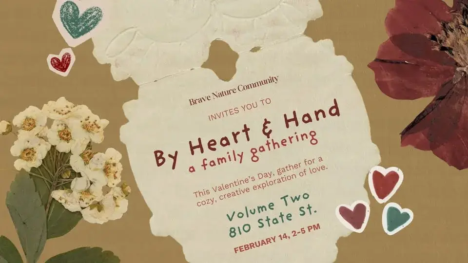 By Heart and Hand: A Family Craft Gathering (Childcare Included)