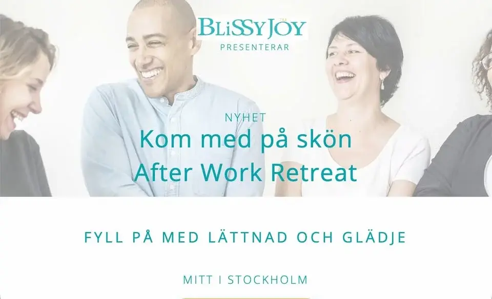 Härlig After Work Retreat