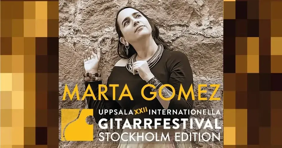 🍁 Marta Gómez. Seré Guitarra. /Gitarrfestivalens Stockholm Edition