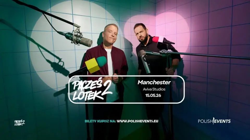 Manchester // Pacześ x Lotek Tour 2!
