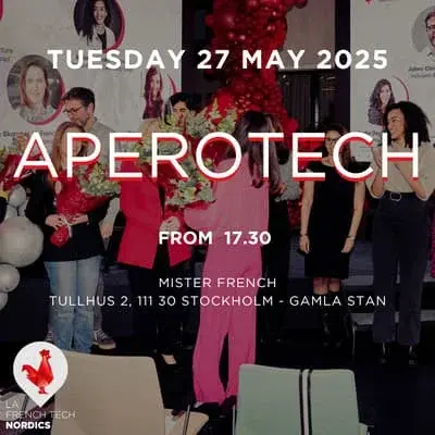 AperoTech May by La French Tech Nordics ๐๐ | Tech Networking Apero in Stockholm