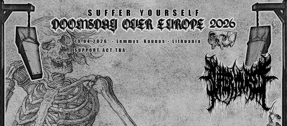 Doomsday Over Warsaw: SUFFER YOURSELF (SWE) + Support
