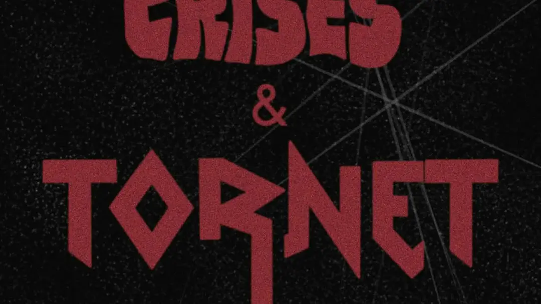New Crises + Tornet
