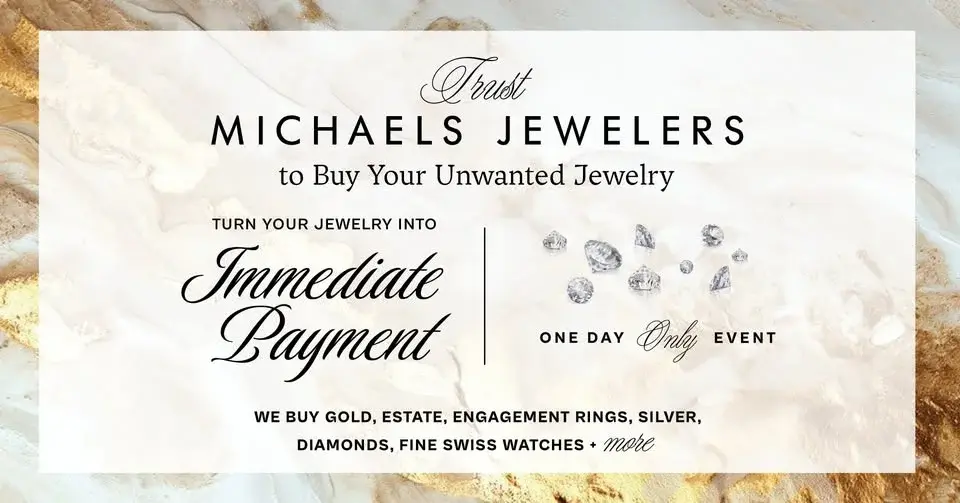 Michaels Jewelers Gold, Diamond & Jewelry Buying Event (Connecticut Post Mall)