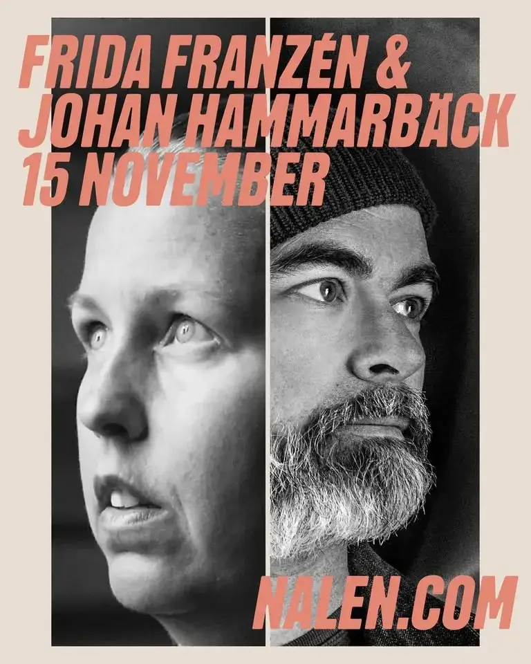 Frida Franzén & Johan Hammarbäck | Nalen, Stockholm