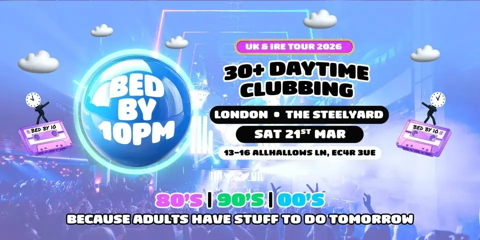 Bed By 10 Returns to London!