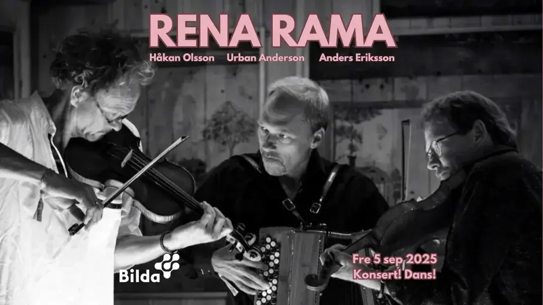 RENA RAMA - Håkan Olsson, Urban Andersson & Anders Eriksson