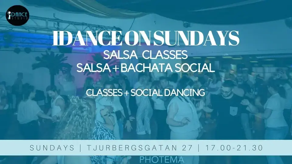 iDance on Sundays - Drop in classes in Salsa - Social dance in 2 rooms - Salsa + Bachata