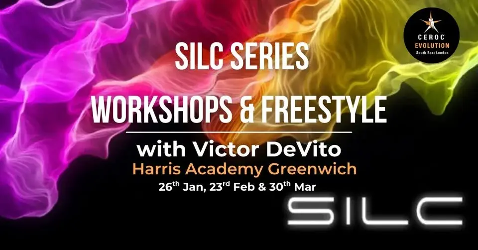 SILC Series (Workshops & Freestyle) - LIMITED SPACES