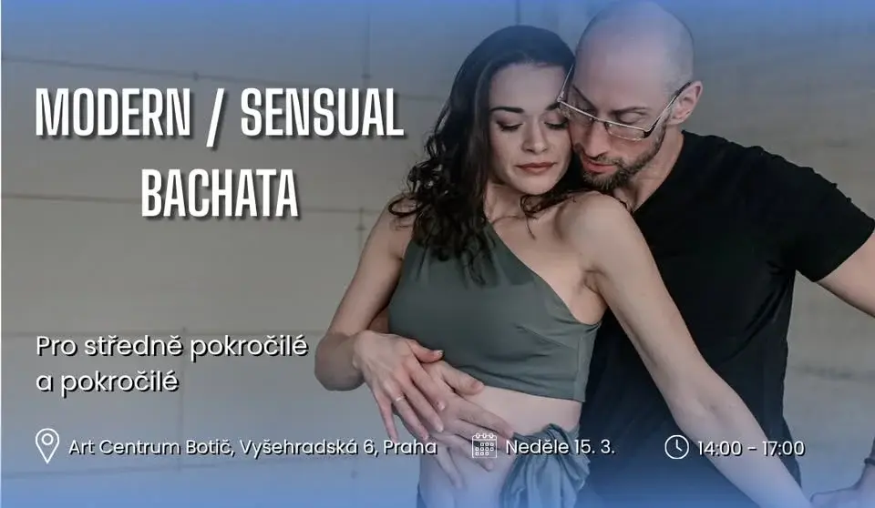 ❤️ Modern / Sensual Bachata - Neděle 15.3. | 14:00-17:00 Pro středně pokročilé až pokročilé