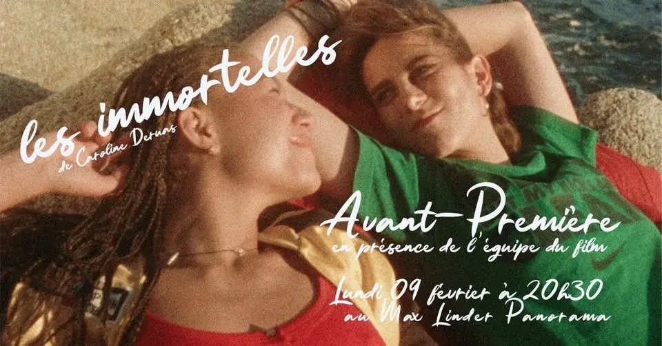 LES IMMORTELLES / Avant-première en présence de l'équipe du film