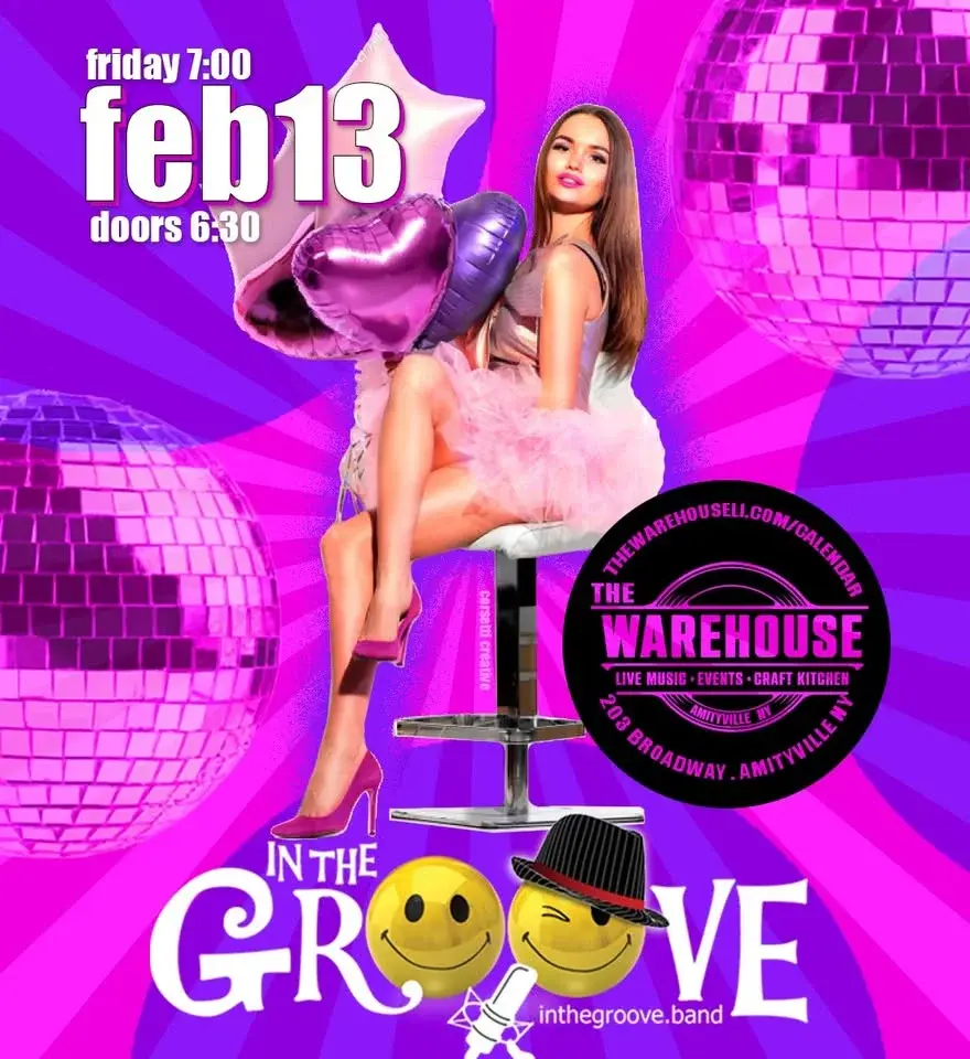 Love is in the Air with In The Groove at The Warehouse in Amityville