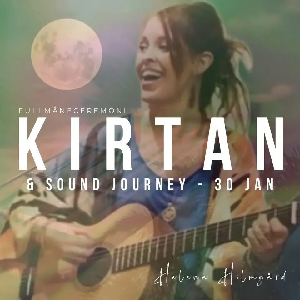 KIRTAN & Sound Journey - Fullmåneceremoni 30/1 🌕