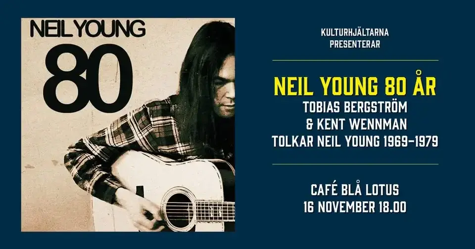 Neil Young 80 år! - Café Blå Lotus