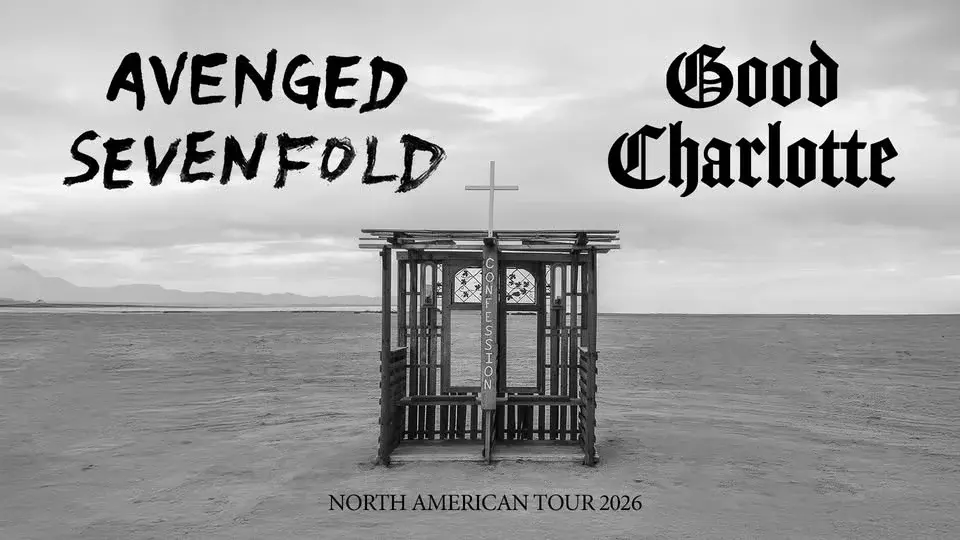 Avenged Sevenfold and Good Charlotte: North America Tour 2026 | Centre Bell