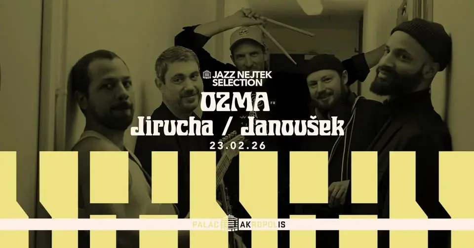 OZMA (FR) + Jirucha / Janoušek | Jazz Nejtek Selection