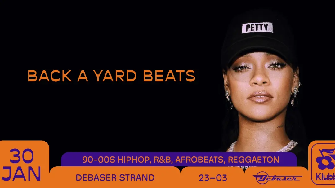 30/1 BACK A YARD BEATS | DEBASER KLUBBEN