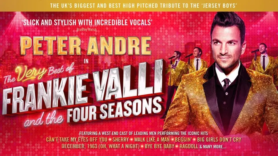 The Very Best of Frankie Valli and the Four Seasons - Starring Peter Andre