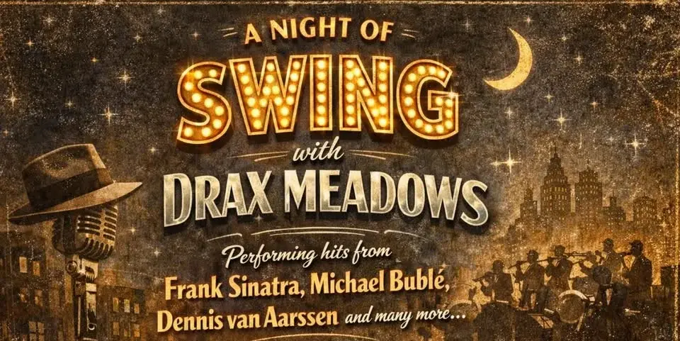 A Night of Swing with Drax Meadows Friday 11th September