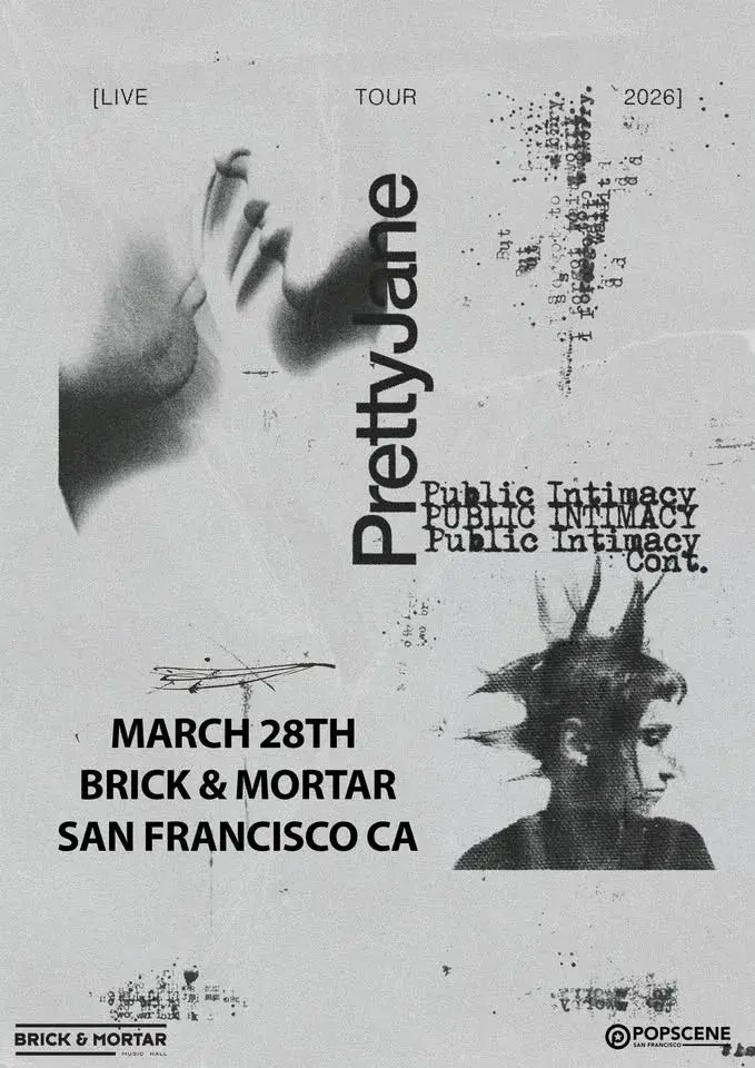 Pretty Jane — Public Intimacy Tour