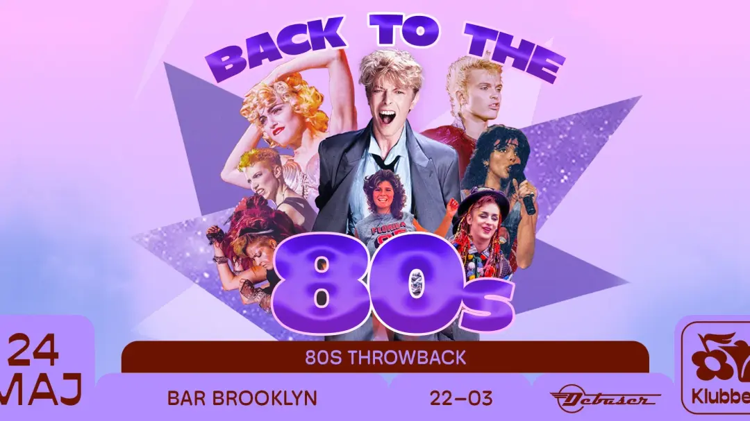 đ 24/5 BACK TO THE 80S | DEBASER KLUBBEN đșđ