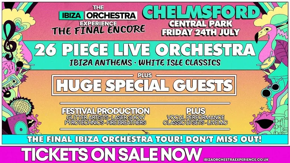The Ibiza Orchestra Experience: The Final Encore - Chelmsford 2026