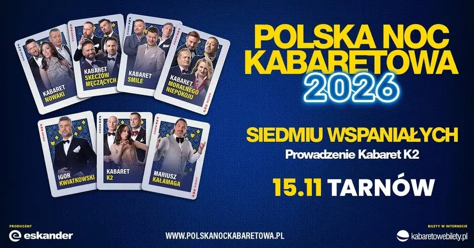 ⭐️15.11.2026 Tarnów⭐️ Polska Noc Kabaretowa 2026 • Siedmiu wspaniałych