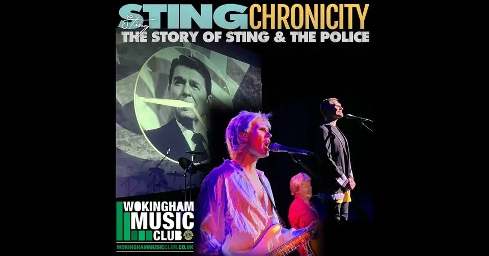 Wokingham Music Club - STINGchronicity: The Story of Sting & The Police