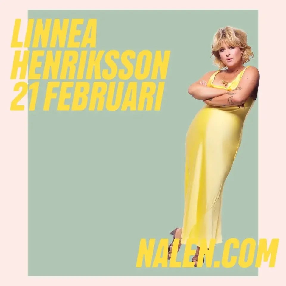 Linnea Henriksson | Nalen, Stockholm