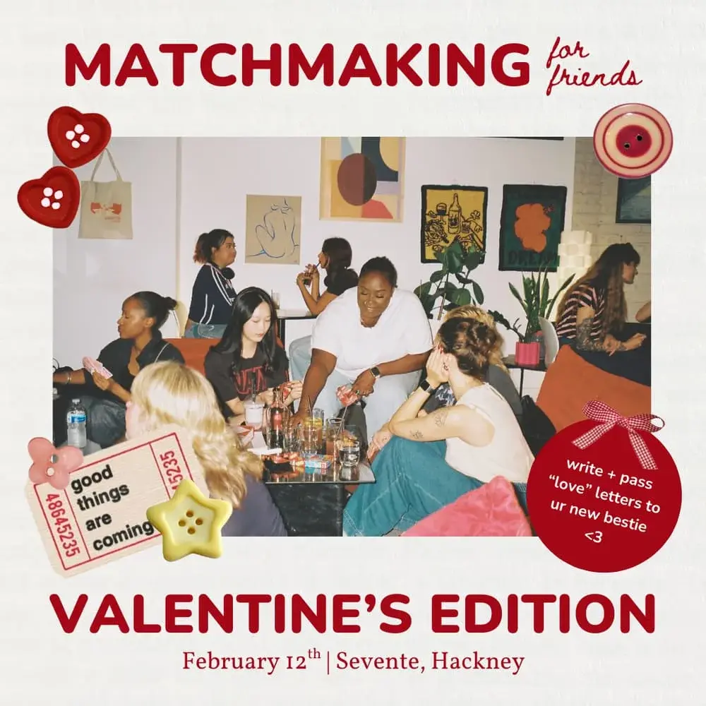 Valentine's Matchmaking For Friends 💌