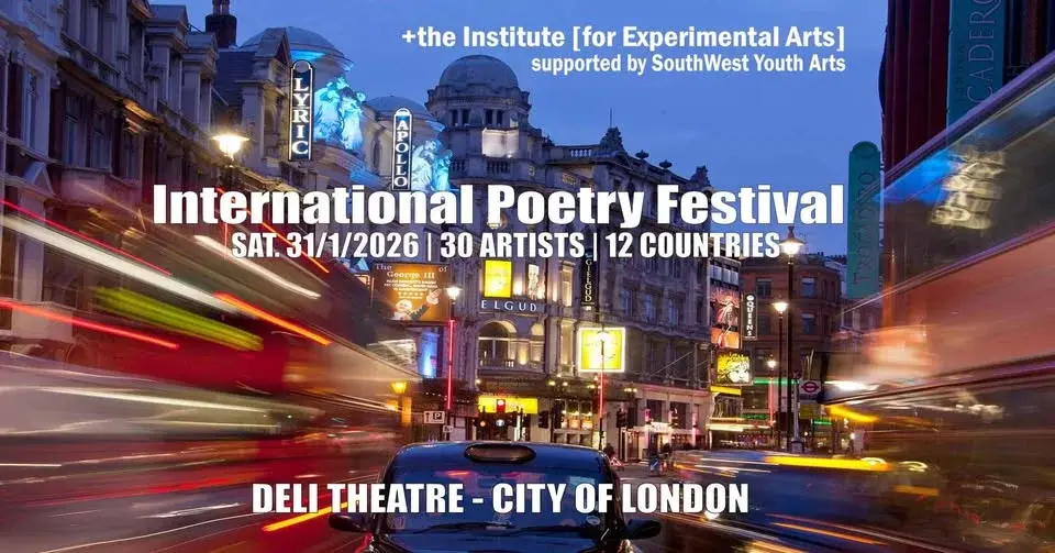 International Poetry Festival- London | 30 artists- 12 countries
