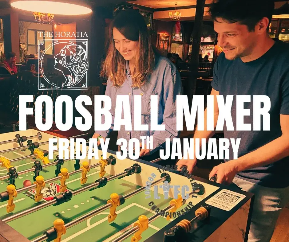 Foosball Mixer @ The Horatia