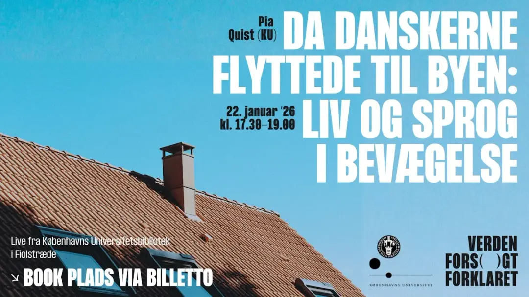 Da danskerne flyttede til byen: Liv og sprog i bevægelse