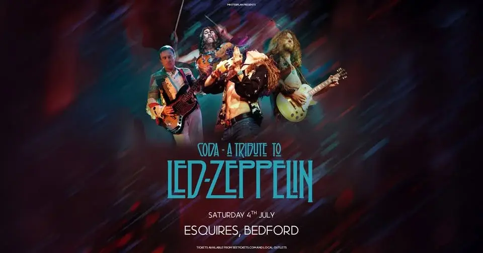 CODA - a Tribute to Led Zeppelin – Sat 4th July, Bedford Esquires