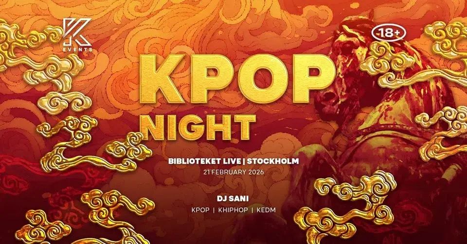 OfficialKEvents | STOCKHOLM: KPOP & KHIPHOP Night in February - Lunar New Year