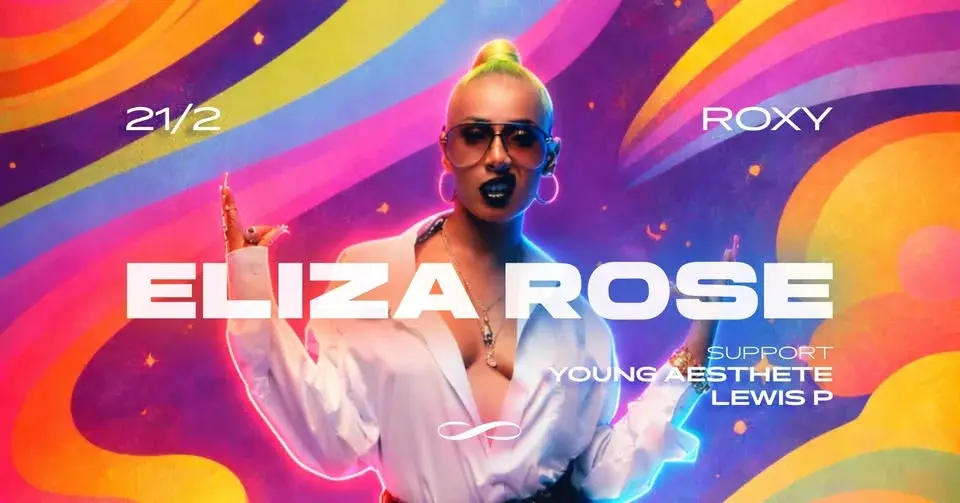 ELIZA ROSE ∞ ROXY PRAGUE
