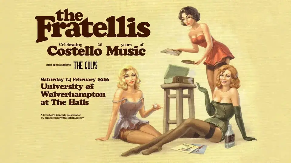 The Fratellis - 20 Years of Costello Music at University of Wolverhampton at the Halls