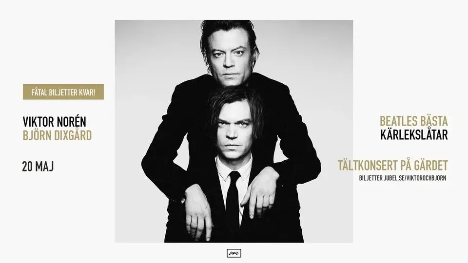 Viktor Norén & Björn Dixgård | Beatles bästa kärlekslåtar – FÅTAL