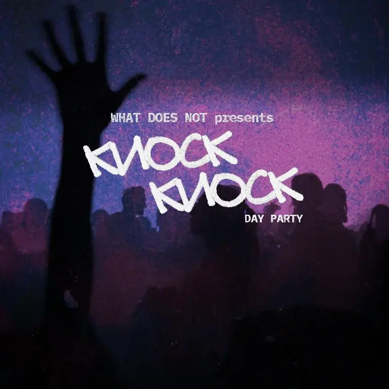 Knock Knock: Day Party